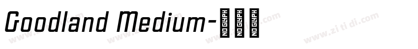 Goodland Medium字体转换